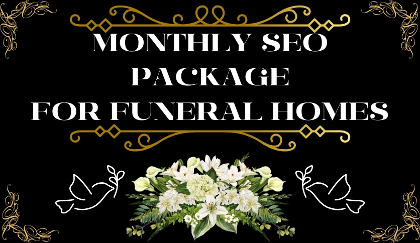 Search Engine Optimization for funeral homes, cemeteries and crematories.